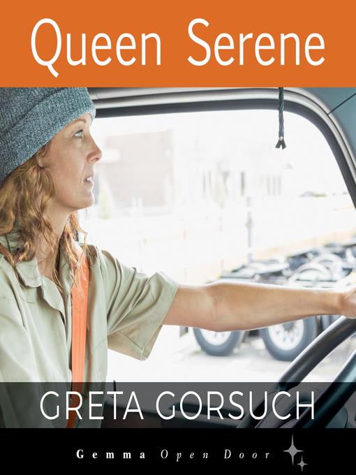 Title details for Queen Serene by Greta Gorsuch - Available